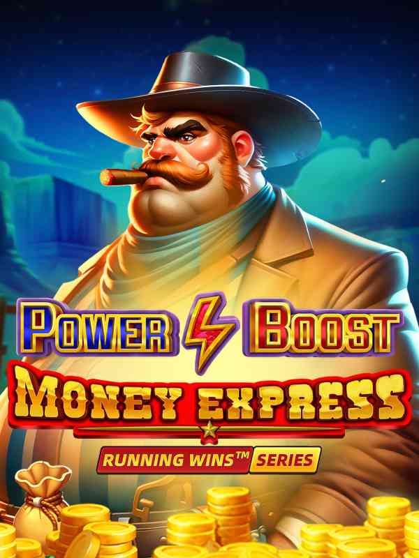 Power Boost: Money Express