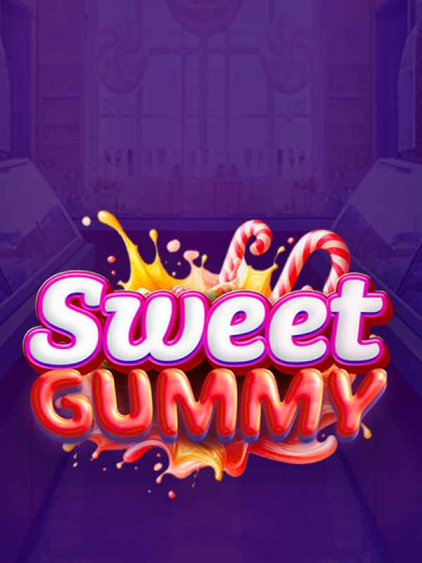 Sweet Gummy