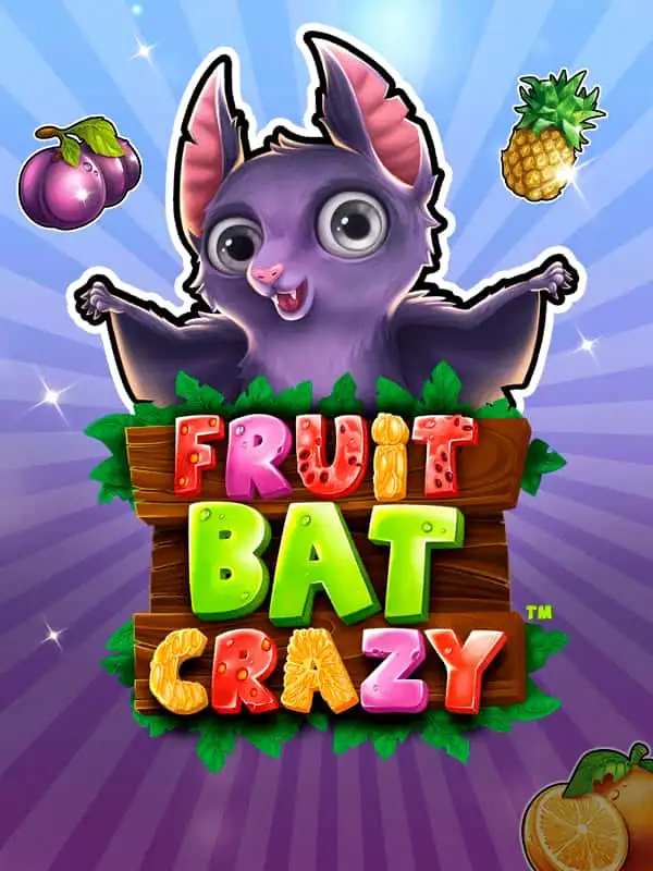Fruit Bat Crazy
