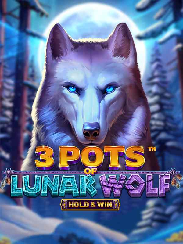 3 Pots of Lunar Wolf - Hold & Win™