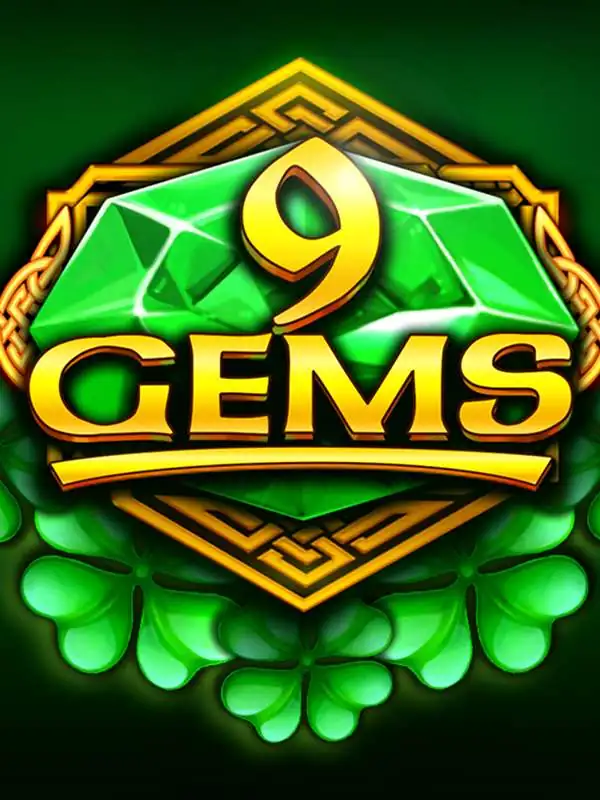 9 Gems
