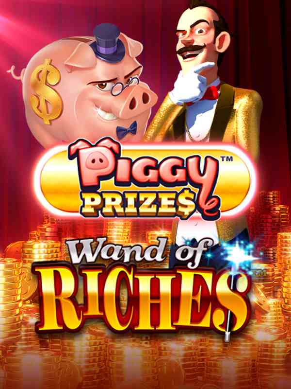Piggy Prizes Wand of Riches