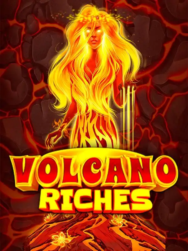 Volcano Riches