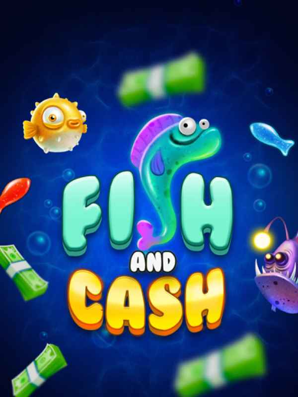 Fish And Cash