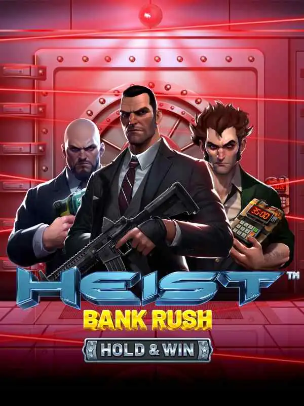 Heist: Bank Rush - Hold & Win