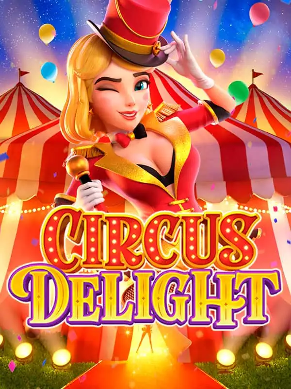 Circus Delight