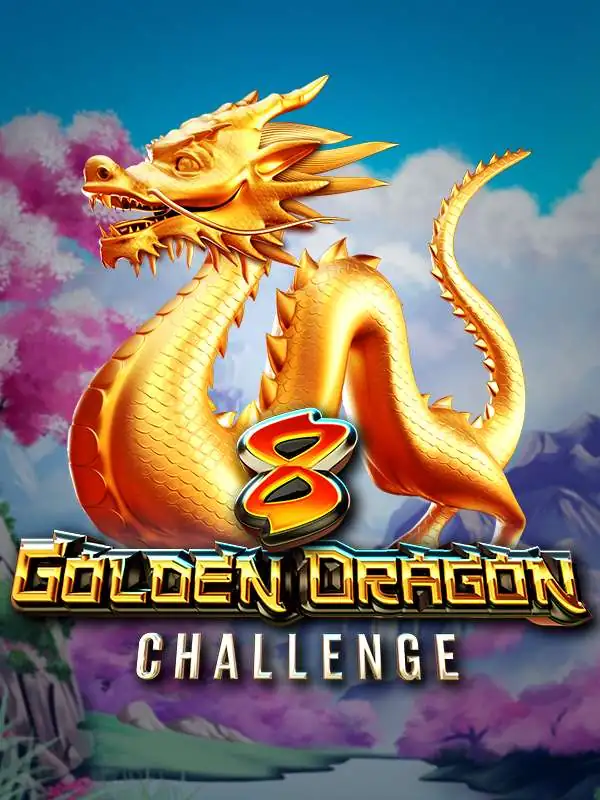 8 Golden Dragon Challenge