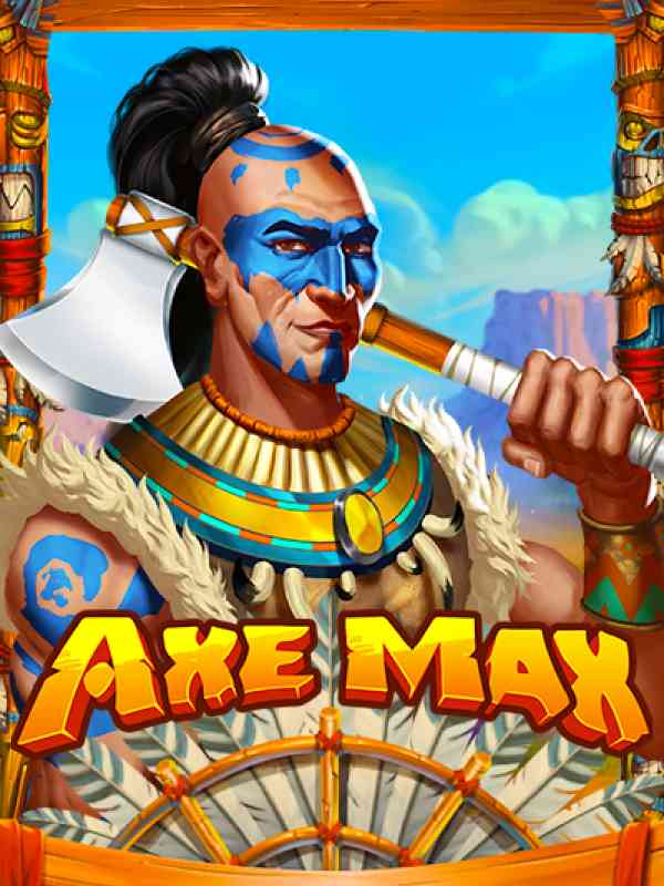 Axe Max