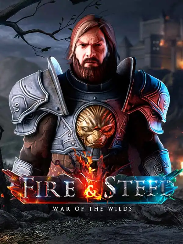 Fire & Steel
