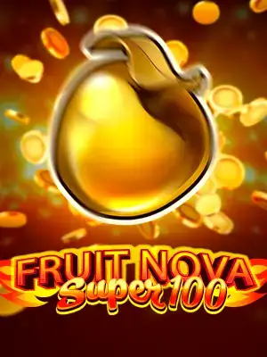 Fruit Super Nova 100