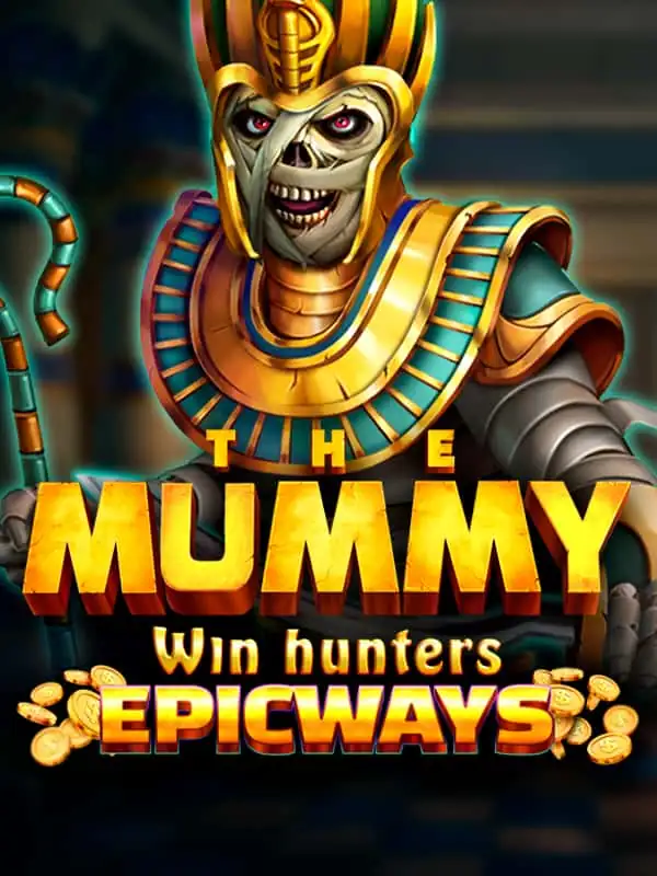 The Mummy Win Hunters EPICWAYS