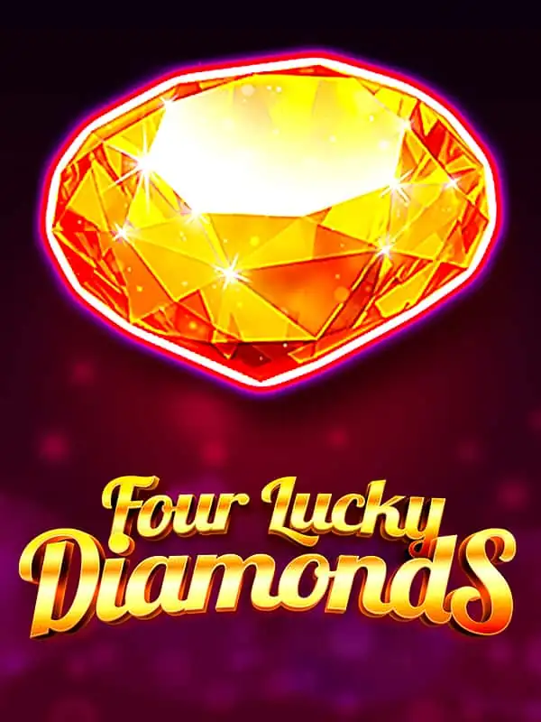 Four Lucky Diamonds