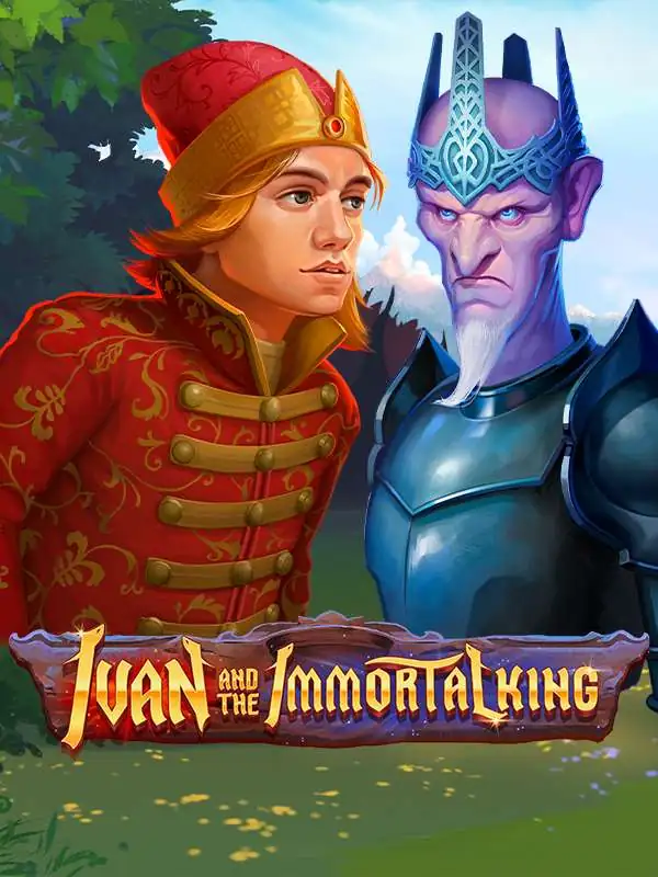 Ivan and the Immortal King