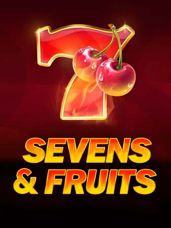 Sevens & Fruits