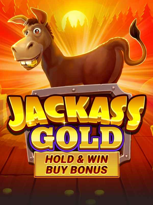 Jackass Gold Hold & Win Buy Bonus