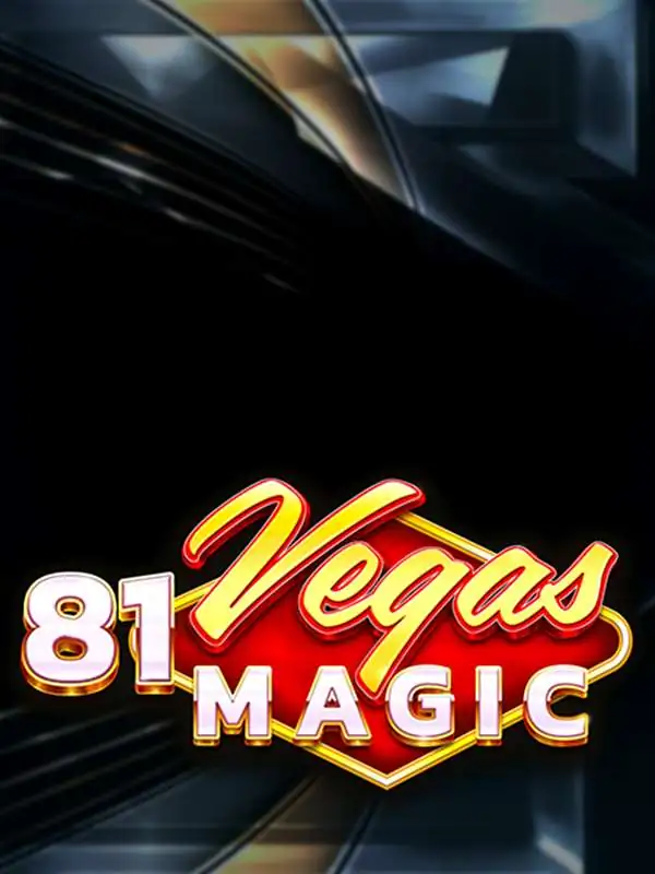 81 Vegas Magic