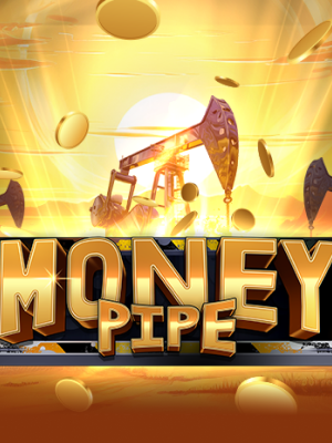 Money Pipe