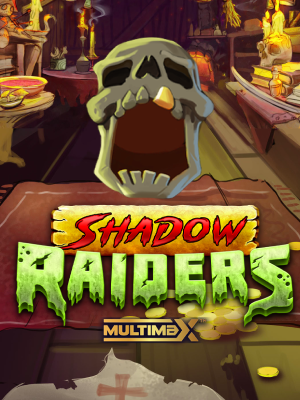 Shadow Raiders MultiMax